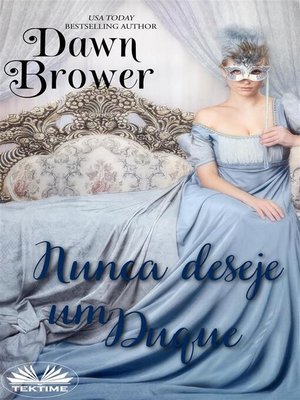cover image of Nunca Deseje Um Duque